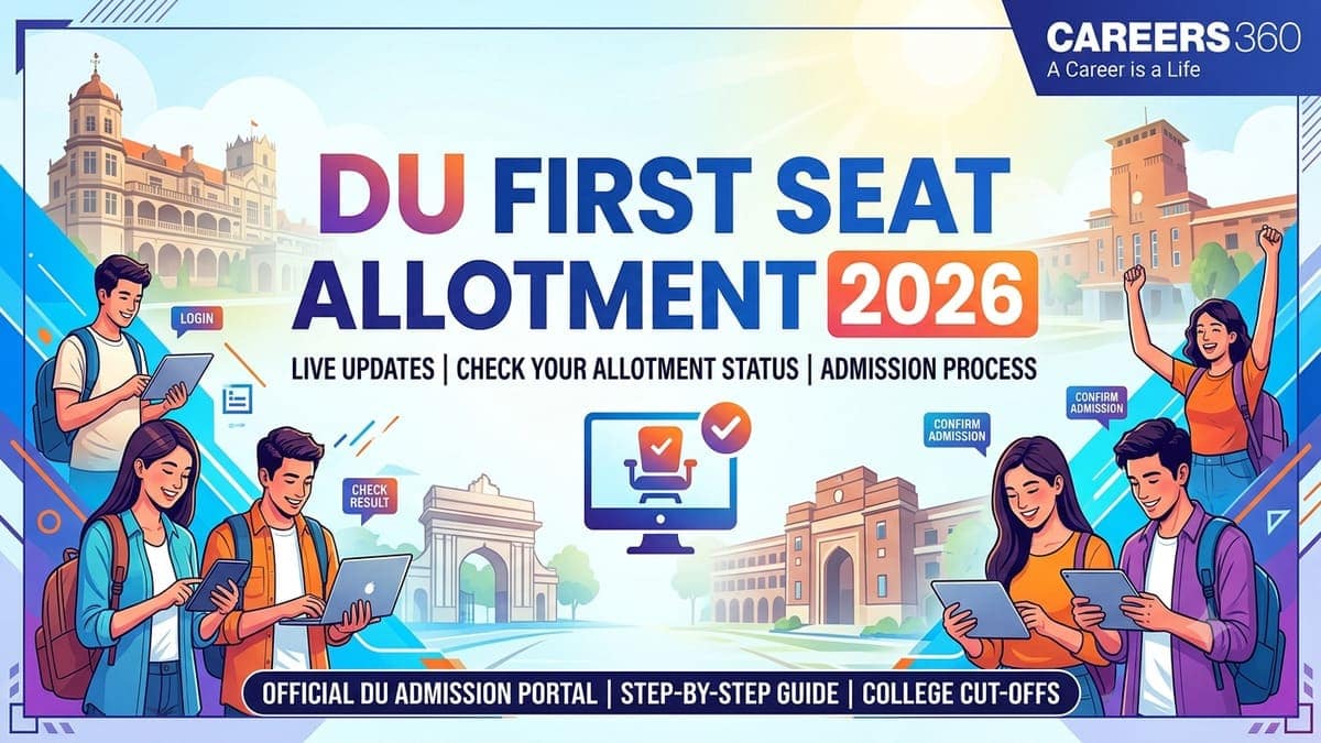 DU UG First Seat Allotment 2026 (Out): Check CSAS 1st Allotment Result